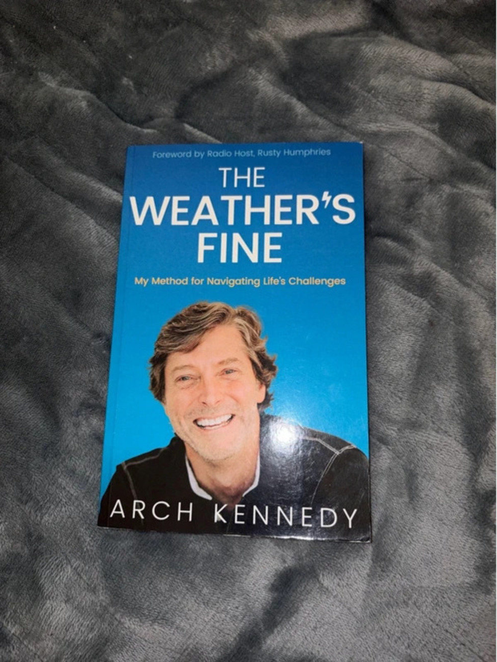 The Weather’s Fine by Arch Kennedy